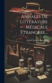Annales De Littérature Médicale Étrangère... Annales De Littérature Médicale Étrangère...