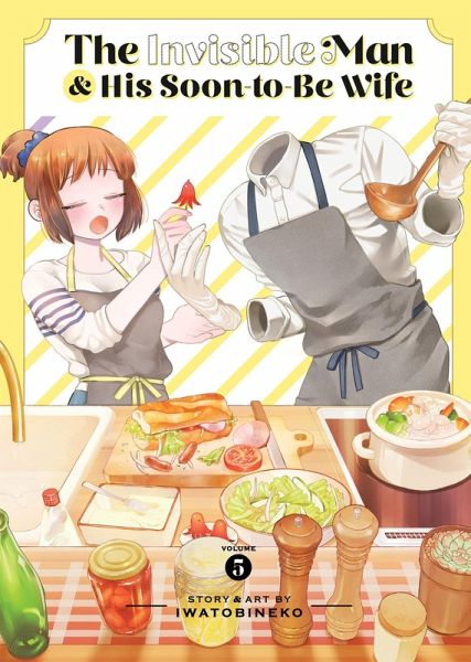 The Invisible Man and His Soon-To-Be Wife Vol. 5 The Invisible Man and His Soon-To-Be Wife Vol. 5