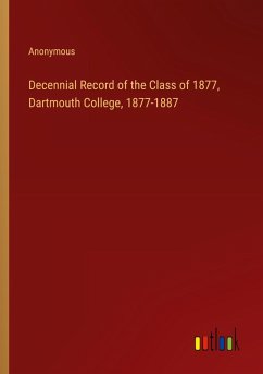 Decennial Record of the Class of 1877, Dartmouth College, 1877-1887