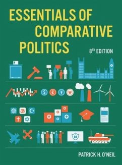 Essentials of Comparative Politics - O'Neil, Patrick H.