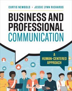 Business and Professional Communication - Newbold, Curtis; Richards, Jessie Lynn