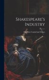 Shakespeare's Industry