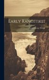 Early Rangitikei Early Rangitikei