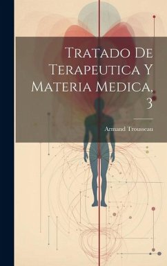 Cover Tratado De Terapeutica Y Materia Medica, 3
