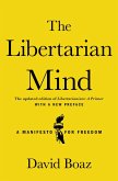 The Libertarian Mind The Libertarian Mind