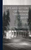 Life and Letters of Thomas Thellusson Carter: Warden of the House of Mercy, Clewer, Hon. Canon of Christ Church, Oxford, and for Thirty-Six Years Rect