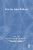 Calibrating Coastal Resilience Calibrating Coastal Resilience