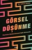 Görsel Düsünme Görsel Düsünme