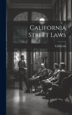 California Street Laws