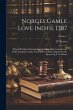Norges Gamle Love Indtil 1387: Ifölge... - Bild 1
