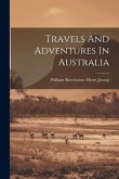 Travels And Adventures In Australia