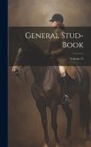 General Stud-book; Volume 13