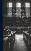 Essai Sur La Responsabilité Civile