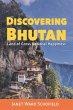 Discovering Bhutan - Bild 1