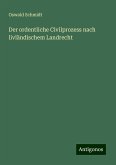 Der ordentliche Civilprozess nach livländischem Landrecht