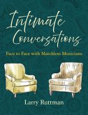 Intimate Conversations Intimate Conversations
