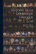 Histoire De La Céramique Grecque;... - Bild 1