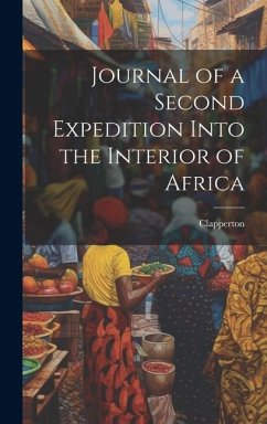 Cover Journal of a Second Expedition Into the Interior of Africa