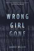 Wrong Girl Gone