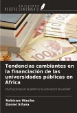 Tendencias cambiantes en la financiación de las universidades públicas en África