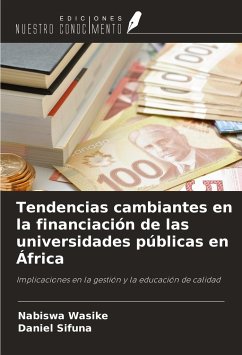 Tendencias cambiantes en la financiación de las universidades públicas en África - Wasike, Nabiswa; Sifuna, Daniel