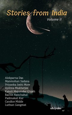 Stories from India S.3 Volume II - Alokparna Das; Manmohan Sadana; Priyanka Joshi More