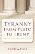 Tyranny from Plato to Trump - Bild 1