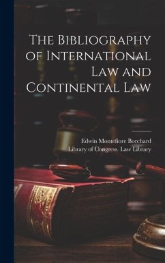 Cover The Bibliography of International Law and Continental Law