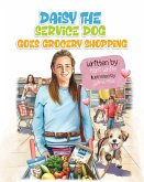 Daisy the Service Dog Goes Grocery Shopping