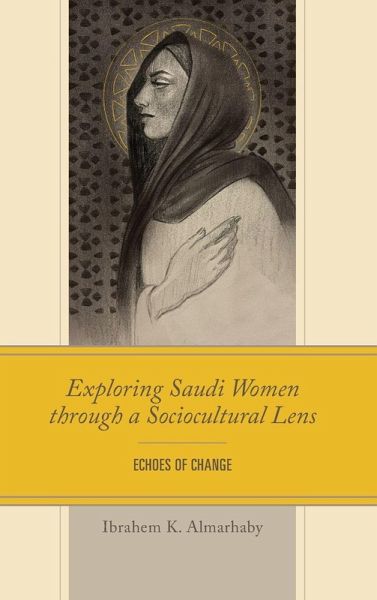 Exploring Saudi Women through a Sociocultural Lens