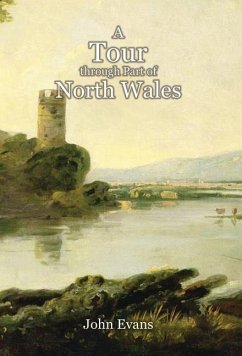 Cover A Tour through Part of North Wales, in the Year 1798, and at Other Times