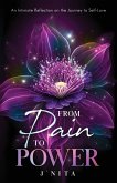 From Pain to Power From Pain to Power