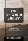 The Maximum Impact