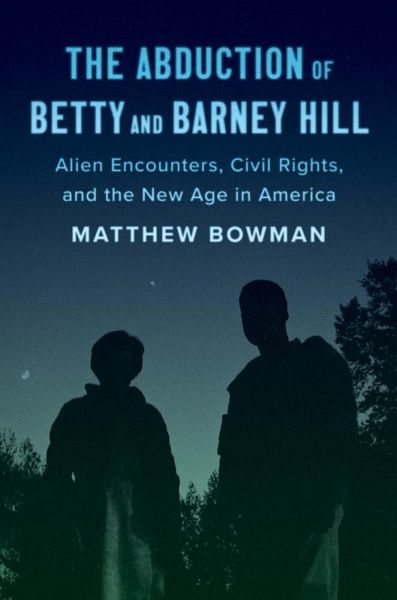 The Abduction of Betty and Barney Hill The Abduction of Betty and Barney Hill
