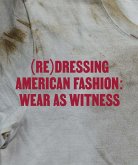 (Re)Dressing American Fashion