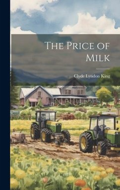 The Price of Milk - King, Clyde Lyndon