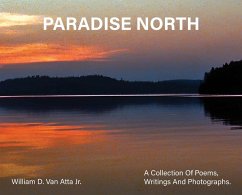 Paradise North - Atta, Willam D van