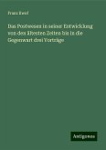 Das Postwesen in seiner Entwicklung von den ältesten Zeiten bis in die Gegenwart drei Vorträge