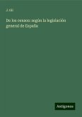 De los censos: según la legislación general de España