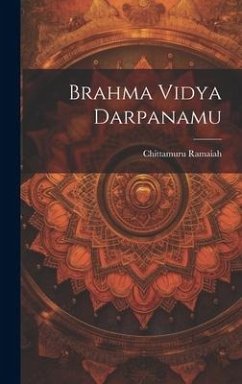 Brahma Vidya Darpanamu - Ramaiah, Chittamuru