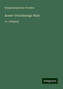 Armee-Verordnungs-Blatt - Preußen, Kriegsministerium