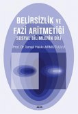 Belirsizlik ve Fazi Aritmetigi
