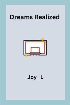 Dreams Realized - L, Joy