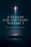 A Reason for the Hope A Reason for the Hope