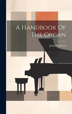 Cover A Handbook Of The Organ