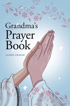 Grandma's Prayer Book - Graham, Gloria