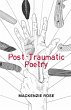 Post-Traumatic Poetry - Bild 1