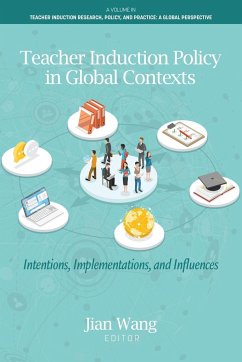 Teacher Induction Policy in Global Contexts