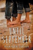 Until September Until September