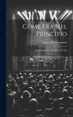 Come Era Nel Principio: (Tenebre Rosse): Dramma in 3 Atti